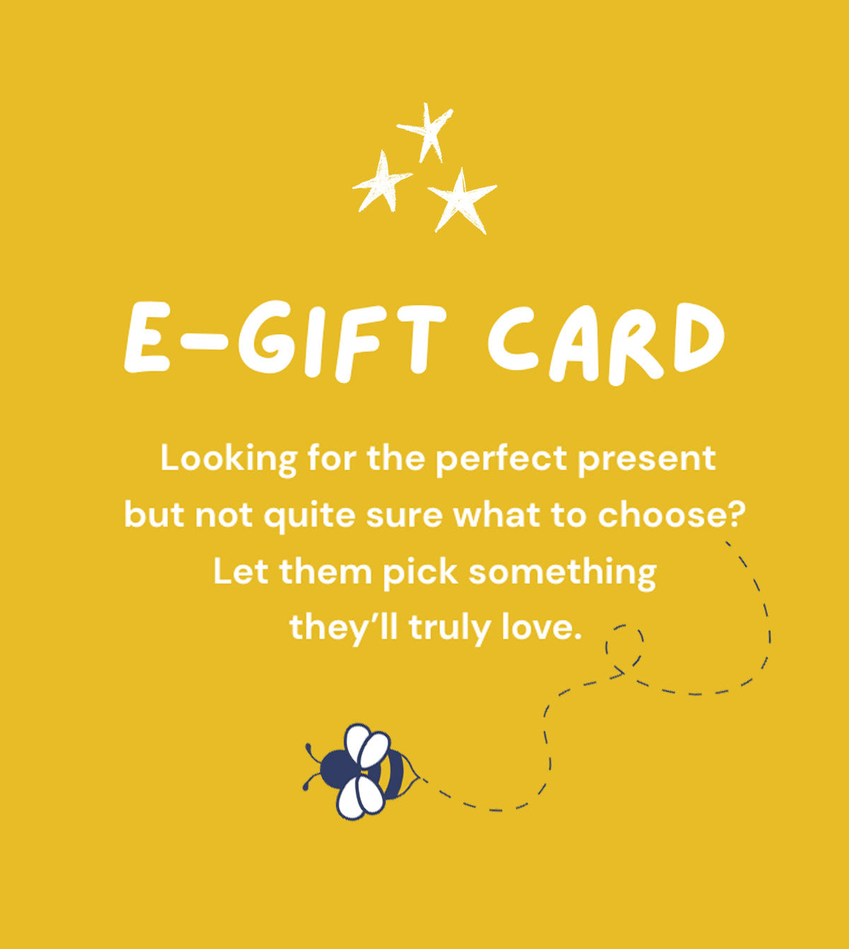 E-gift card promotion with stars and a bee on a yellow background